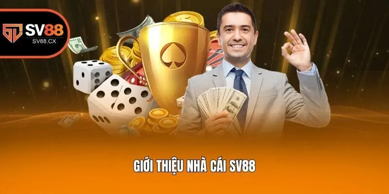 Giới thiệu nhà cái Sv88